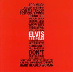 Elvis Presley : Elvis #1 Singles